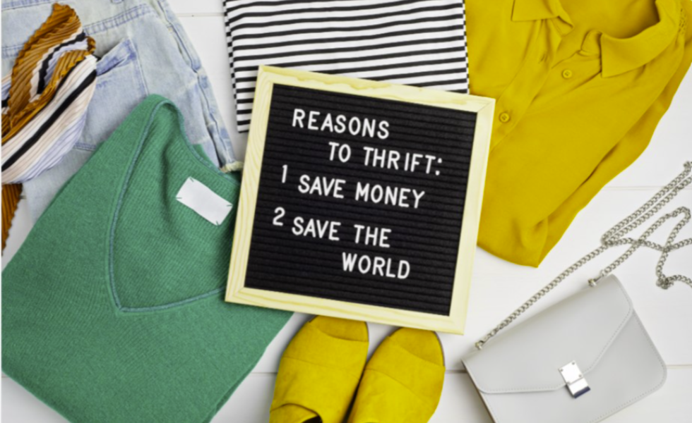 A letter board reading: reasons to thrift &mdash; save money, save the world